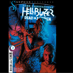 John Constantine Hellblazer Dead In America #2 from DC written by Si Spurrier with art by Aaron Campbell and cover art variant A