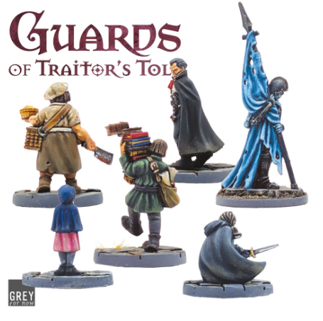 Guards of Traitor’s Toll Sinister Citizens