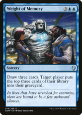 Weight of Memory Dominaria #074