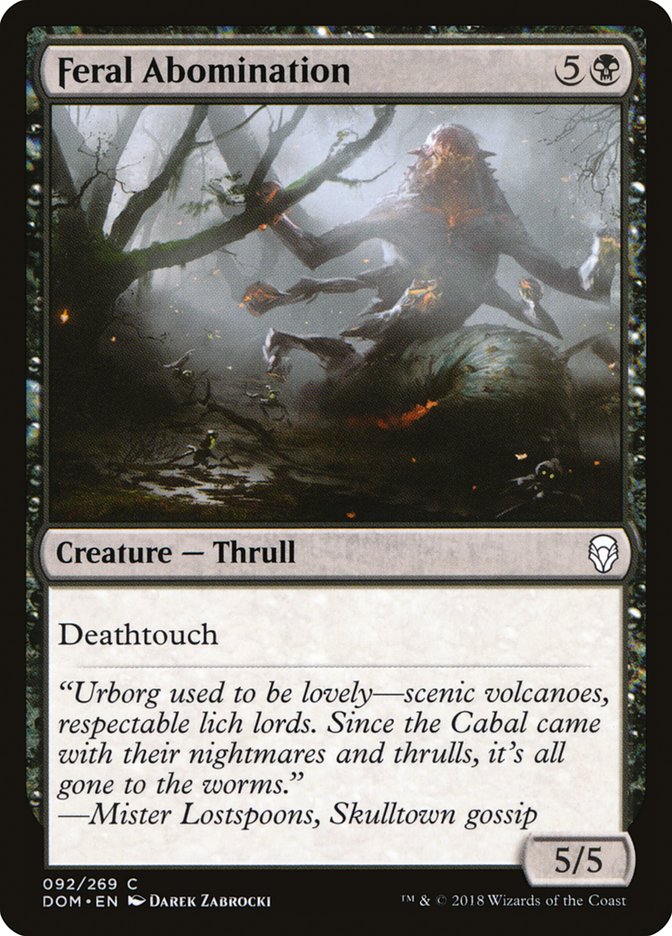 Feral Abomination Dominaria #092
