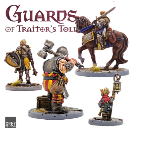 Guards of Traitor’s Toll Guardhouse Heroes