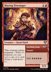 Blazing Firesinger // Seething S...