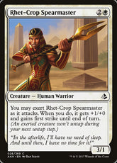 Rhet-Crop Spearmaster Amonkhet #...