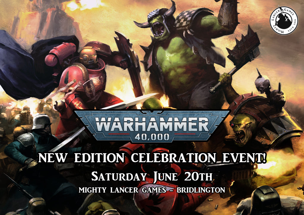 Warhammer 40,000: New Edition Celebration Event!