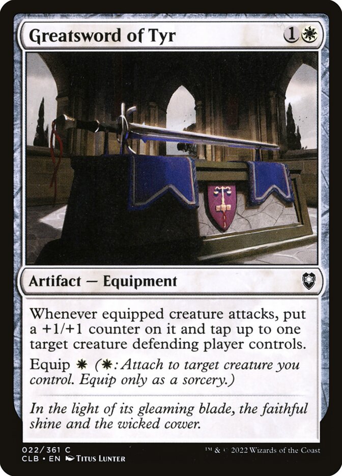 Greatsword of Tyr - Commander Legends #022 Card Front