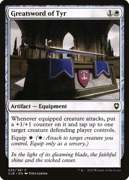 Greatsword of Tyr - Commander Legends #022 Card Front