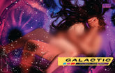 Galactic #1 Cover X Spicy Tula L...