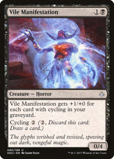 Hour of Devastation Vile Manifes...