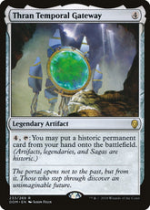 Thran Temporal Gateway Dominaria...