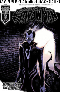 Valiant Beyond: Tales Of The Shadowman #4  Ghosts Of The Bayou #1 Cover A (Cabrol)