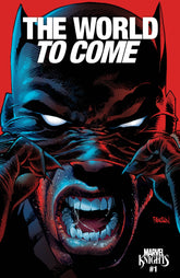 Marvel Knights: The World To Com...