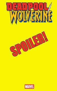 Deadpool/Wolverine #6 Whilce Portacio Spoiler Variant