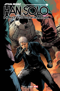 Star Wars: Han Solo   Hunt For The Falcon #2 Carlo Pagulayan Variant