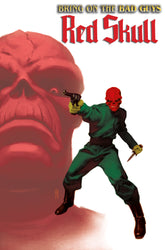 Bring On The Bad Guys: Red Skull...