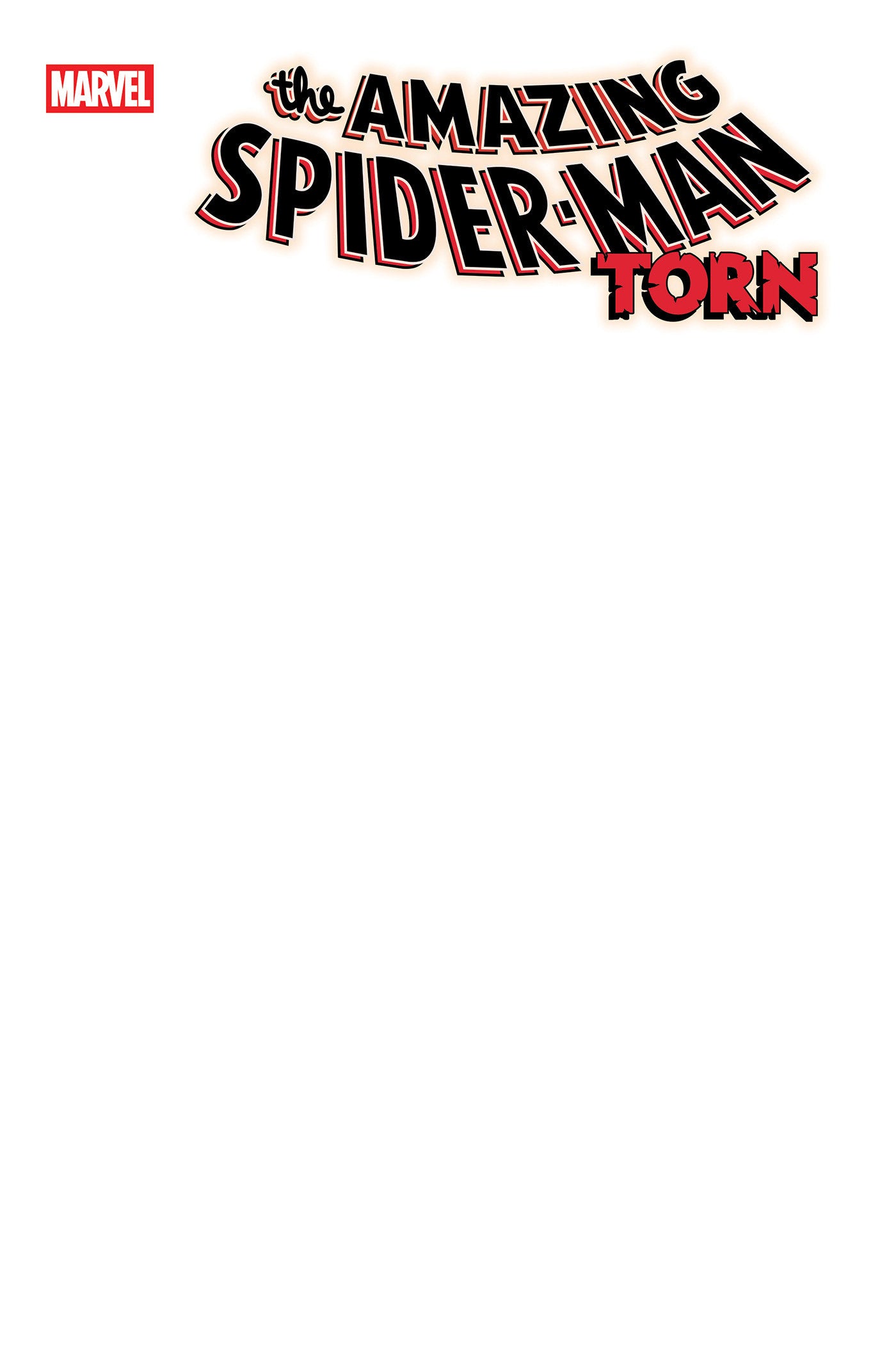 Amazing Spider-Man: Torn #1 Blank Cover Variant