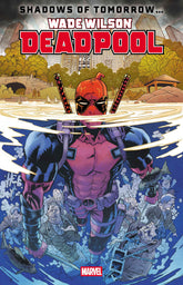 Wade Wilson: Deadpool #3 Scott H...