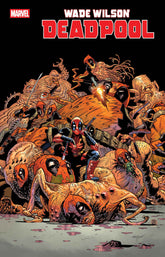 Wade Wilson: Deadpool #6 Justin ...