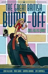 Great British Bump Off Kill Or Be Quilt #1 Cover A Sarin
