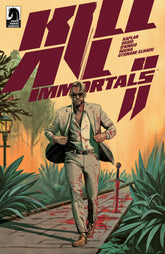 Kill All Immortals II #3 (Cover ...