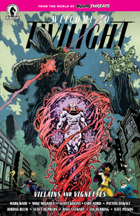 Minor Threats: Welcome To Twilight: Villains And Vignettes #1 (Cover A) (Scott Hepburn)