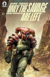 Only The Savage Are Left #1 (Cov...