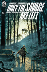 Only The Savage Are Left #2 (Cov...