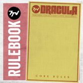 7TV Dracula Core Rules. A collec...