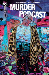 Murder Podcast #4 Cover A Jeremy...