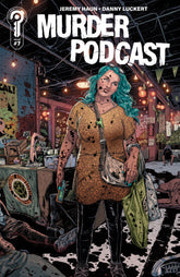 Murder Podcast #7 Cover A Jeremy...