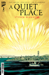 A Quiet Place: Storm Warning #2 ...