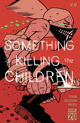 Something Is Killing The Childre...