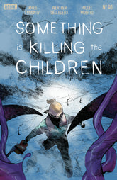 Something Is Killing The Childre...