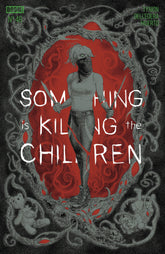 Something Is Killing The Childre...