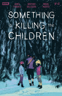 Something Is Killing The Children #47 A Main (Dressed, Dell'edera)