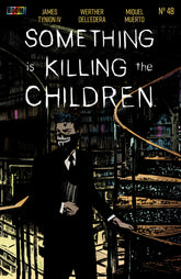 Something Is Killing The Childre...