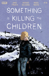 Something Is Killing The Childre...