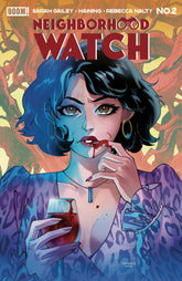 Neighborhood Watch #2 A Main (Dr...