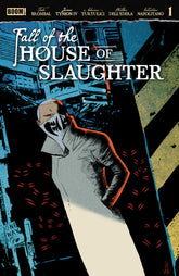 Fall Of The House Of Slaughter #...