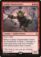 Goblin Chainwhirler Dominaria #129