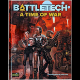 BattleTech: A Time of War RPG. E...