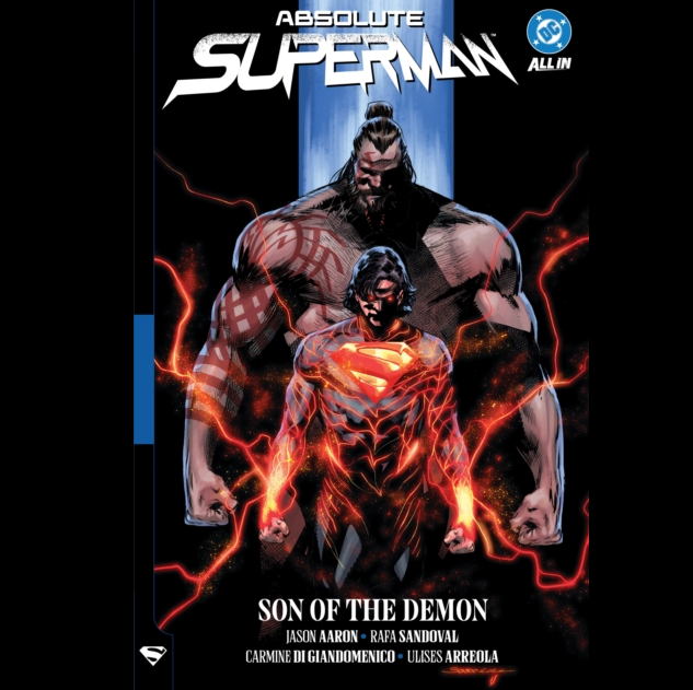 Absolute Superman All In graphic novel cover, featuring Jason Aaron's 'Son of the Demon' artwork. The cover displays a muscular Superman in the background with red tattoos and a smaller Superman in the foreground with glowing red energy and an orange crown. Absolute Superman Vol. 2 Son of the Demon DC graphic novel hardback