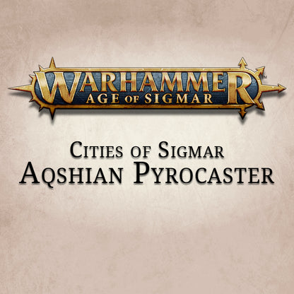 Cities Of Sigmar Aqshian Pyrocaster