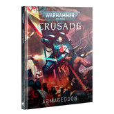 Warhammer 40k Crusade: Armageddon