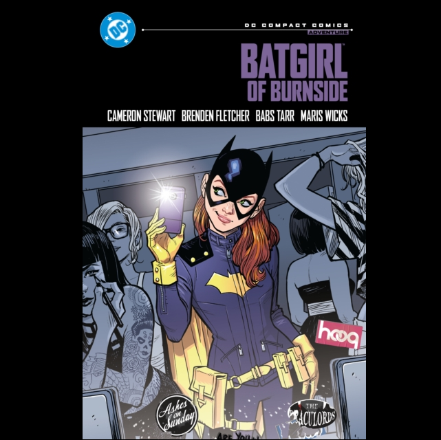 Comic book cover for 'Batgirl of Burnside' published by DC Comics, featuring Batgirl in a purple and yellow suit taking a selfie with a phone, surrounded by grayscale characters, on a black background. Batgirl of Burnside DC Compact Comics- Graphic Novel