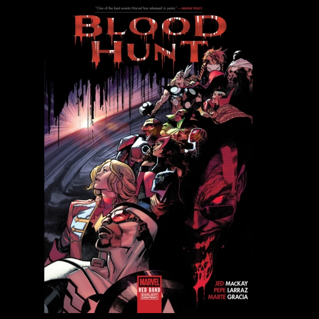 Blood Hunt: Red Band – Marvel's Explicit Vampire Event by Jed MacKay. Comic book cover titled 'Blood Hunt' with characters in a dynamic pose.