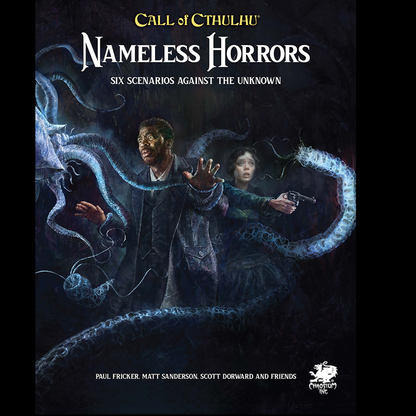 Hardcover Call of Cthulhu Nameless Horrors 2nd Edition RPG book featuring six illustrated horror scenarios with maps and player handouts.