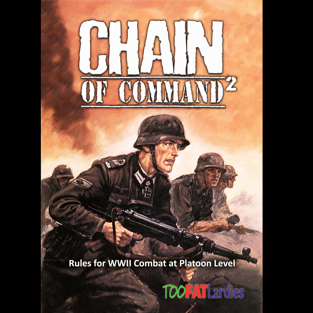 Chain of Command 2 Rule Book cover showcasing WWII-themed artwork, highlighting the dynamic gameplay and platoon-level combat rules for engaging tabletop experiences.