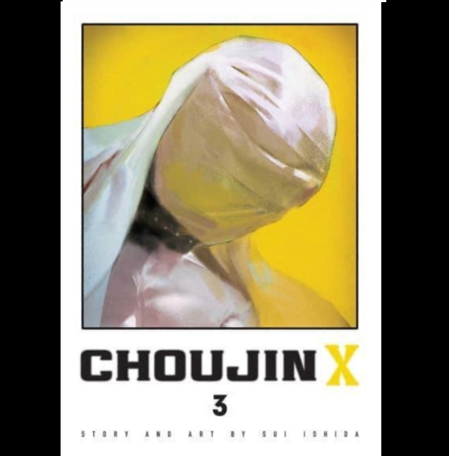 Book cover of 'Choujin X 3' with a person wearing a white chef's hat against a yellow background. Choujin X Volume 3 paperback manga by Sui Ishida Viz Signature graphic novel cover art