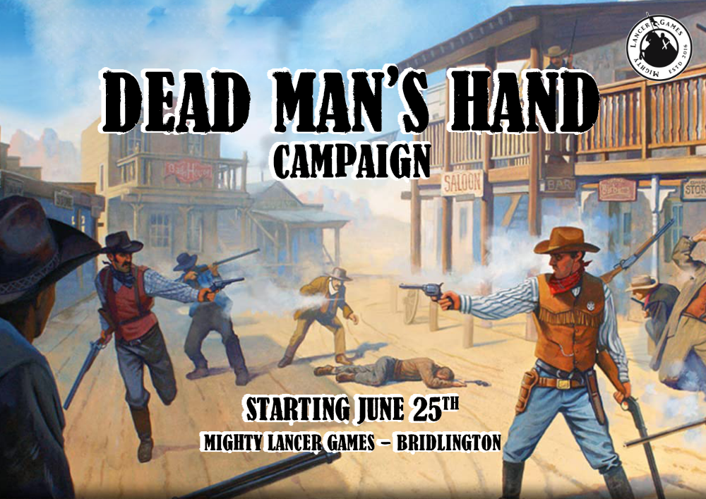 Dead Mans Hand Redux Narrative Campaign