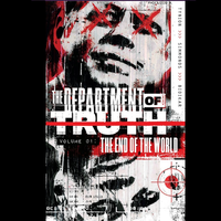 Department of Truth, Vol 1: The End Of The World | Graphic Novel
